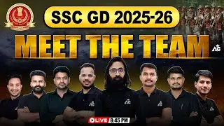 Ssc Gd New Vacancy 2025-26 | Meet the Super Faculty Team !!!