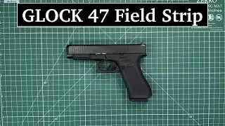 Glock 47 mos, Field Strip