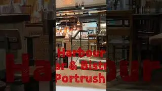 Harbour Bar & Bistro Portrush