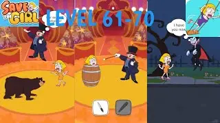 SAVE THE GIRL Level 61 - 70