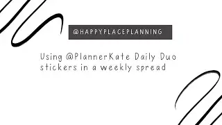 PlannerKate Daily Duo Stickers In a Weekly Planner