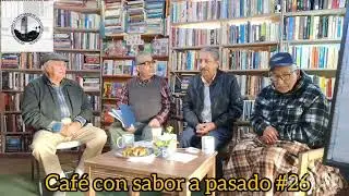 Caf&eacute; con sabor a pasado #26 Misa en el r&iacute;o Colorado 