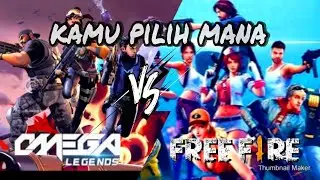 GARENA FREE FIRE VS. OMEGA LEGENDS  bagusan mana ?