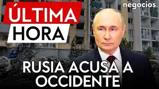 &Uacute;LTIMA HORA | Rusia acusa a Occidente de socavar la estabilidad regional