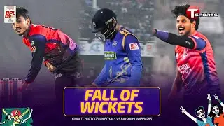 Chattogram Royals Fall of Wickets vs Rajshahi Warriors | 2nd Innings | Final | BPL 2026 | T Sports