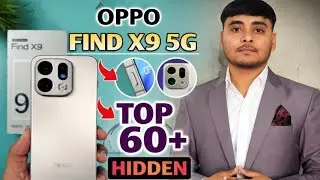 Oppo Find X9 5G Top 60++ Hidden Features | oppo Find X9 5G Tips & Tricks | Oppo Find X9 #oppo