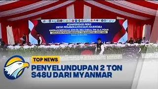 BNN Gagalkan Penyelundupan 2 TON Sabu Dari Myanmar - [Top News]