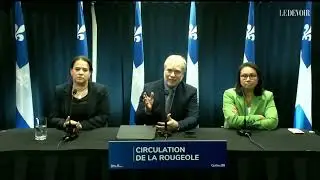 En direct | Le directeur national de santé publique fait le point sur la rougeole au Québec