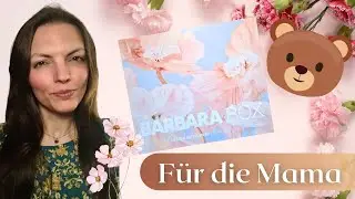 F&uuml;r Mama das Beste? Die Muttertagsbox der Barbarabox I Unboxing mit meinem Mann aka B&auml;r