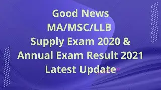 MA/MSC/LLB Supplymentry Exam 2020 & Annual Exam Result 2021 latest News & University of Punjab