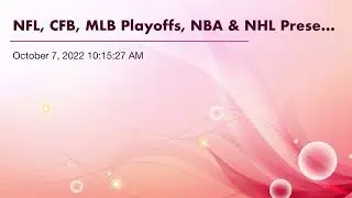 NFL, CFB, MLB Playoffs, NBA & NHL Preseason, MLS, Golf, NASCAR, NHL LD Ranks, News & Notes, Best Bet