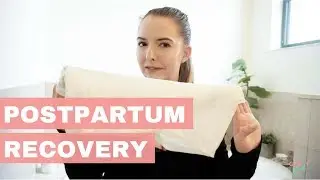 Postpartum Essentials 2018 | Recovering After Childbirth As A First Time Mom