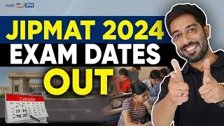 JIPMAT 2024 Exam Dates Out | JIPMAT 2024 Exam Details & Update | JIPMAT 2024 Big Update