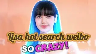Kpop News | Lisa Blackpink Hot Search Weibo after the Royal Party in England #lisa #blackpink