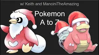 Pokemon A to Z: CHRISTMAS SPECIAL! Delibird and Slowbro Deck the Halls in Regulation E w/ Keith!