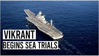 Vikrant, India's First Indigenous Aircraft Carrier, Has Begun Sea Trials