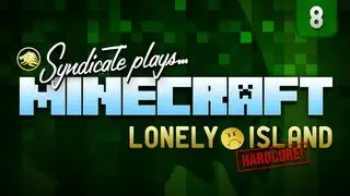 Minecraft: Livestream Edition - Lonely Island (Hardcore) - Part 8