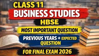 Class 11 Business studies important question| Most Important Questions| Class 11| Final exam 2026