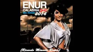 Enur Ft. Natasja - Calabria 2014 (Ricardo Miranda Remix) [FREE DOWNLOAD]
