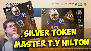 97 Silver Token Master T.Y Hilton! Why You Should Not Do His Set! Madden 18 Ultimate Team Mut 18