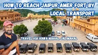 How To Reach Jaipur Amer Fort | Public Transport in Jaipur | Places to visit in Jaipur | #amerfort