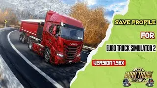 Профиль сохранения с неограниченными деньгами для Euro Truck Simulator 2 v1.56x | Неограниченные ...