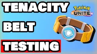 IS IT TENACITY BELT OR TENACITY MELT?? NEW ITEM TESTING POKEMON UNITE