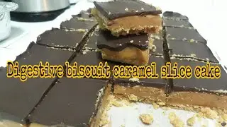 No bake Digestive Biscuit Caramel Slice Cake