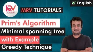 Prim's Algorithm | Finding minimum spanning tree | Greedy technique