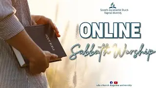SABBATH WORSHIP || SDA CHURCH BUGEMA UNIVERSITY ||24th JANUARY 2026.