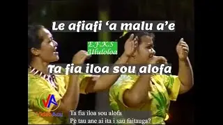 ULULOLOA ('Autalavou E.F.K.S) : Le afiafi ‘ā malu a’e (with lyrics)