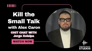 Film Director & Author on Independent Filmmaking and Building Creative Power. (Guest: Jorge Xolalpa)