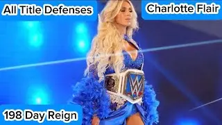 Every WWE Smackdown Women&rsquo;s  Title Defense of Charlotte Flair&rsquo;s 6th Reign (198 Days)