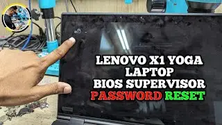 lenovo supervisor password removal | bios password unlock | lenovo X1 yoga bios password reset