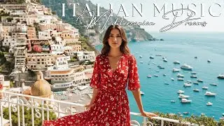 Chill Mediterranean Music 🏡🌊 2+ Hours of Relaxing Italian & Greek Music by the Coast