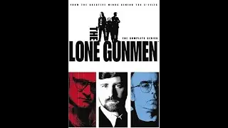 The Lone Gunmen (TV series) S1.E4 ∙ 