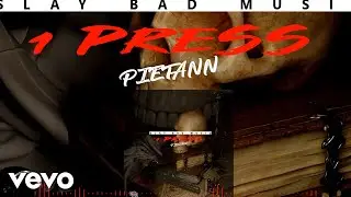 Pietann - 1 Press (Official Audio)