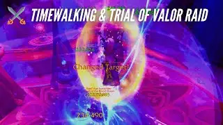 CozyAzeroth: Burning Crusade Timewalking Dungeons & Trial of Valor Raid (World of Warcraft)