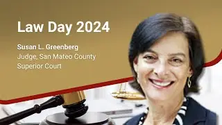 Susan L. Greenberg, Civil Judge San Mateo County Superior Court