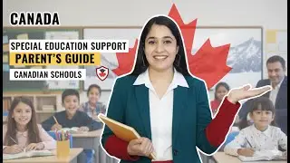 Special Education Support in Canadian Schools: A Parent's Guide