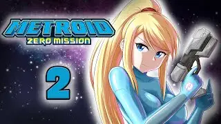 Getting the Lay of the Land | Let's Play Metroid: Zero Mission BLIND in 2021 | Episode 2