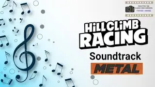 Hill Climb Racing Soundtrack -Metal (Mega Highway) 🎶🎵