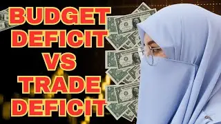 BUDGET DEFICIT VS TRADE DEFICIT 