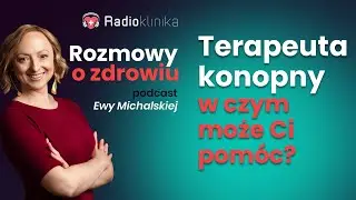 W czym może Ci pomóc terapeuta konopny?