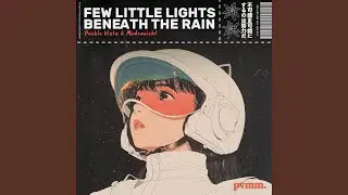 Few little lights beneath the rain
