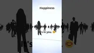 Happiness