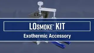 Exothermic Accessories: LoSmoke Kit