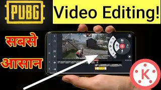 How to edit Pubg Mobile Video in Kinemaster in Hindi|Kinemaster se pubg ka video edit kaise kare