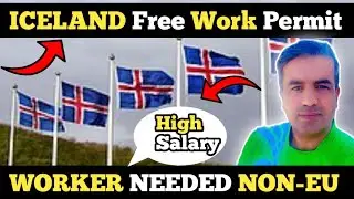 ICELAND Work permit Work visa For Non-Eu How You Get ICELANDWork Visa For Free@Asim999