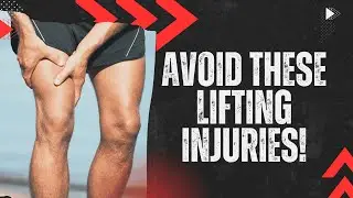 Common Weightlifting Injuries & How to Prevent Them! (Stay Safe & Lift Smart)